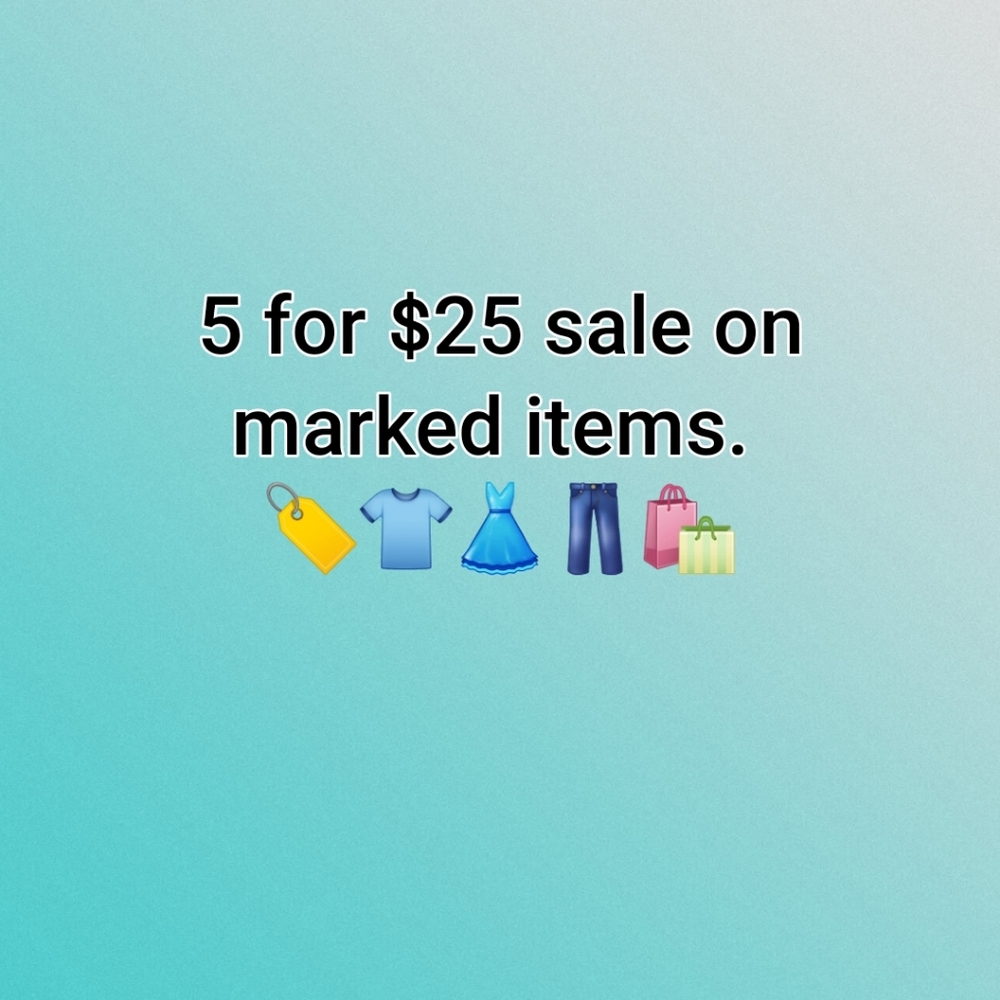 All items that are marked 5 for $25.